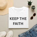 Keep The Faith T-Shirt — Inspirational Faith Tee with "Even When You Can't See The Way"
