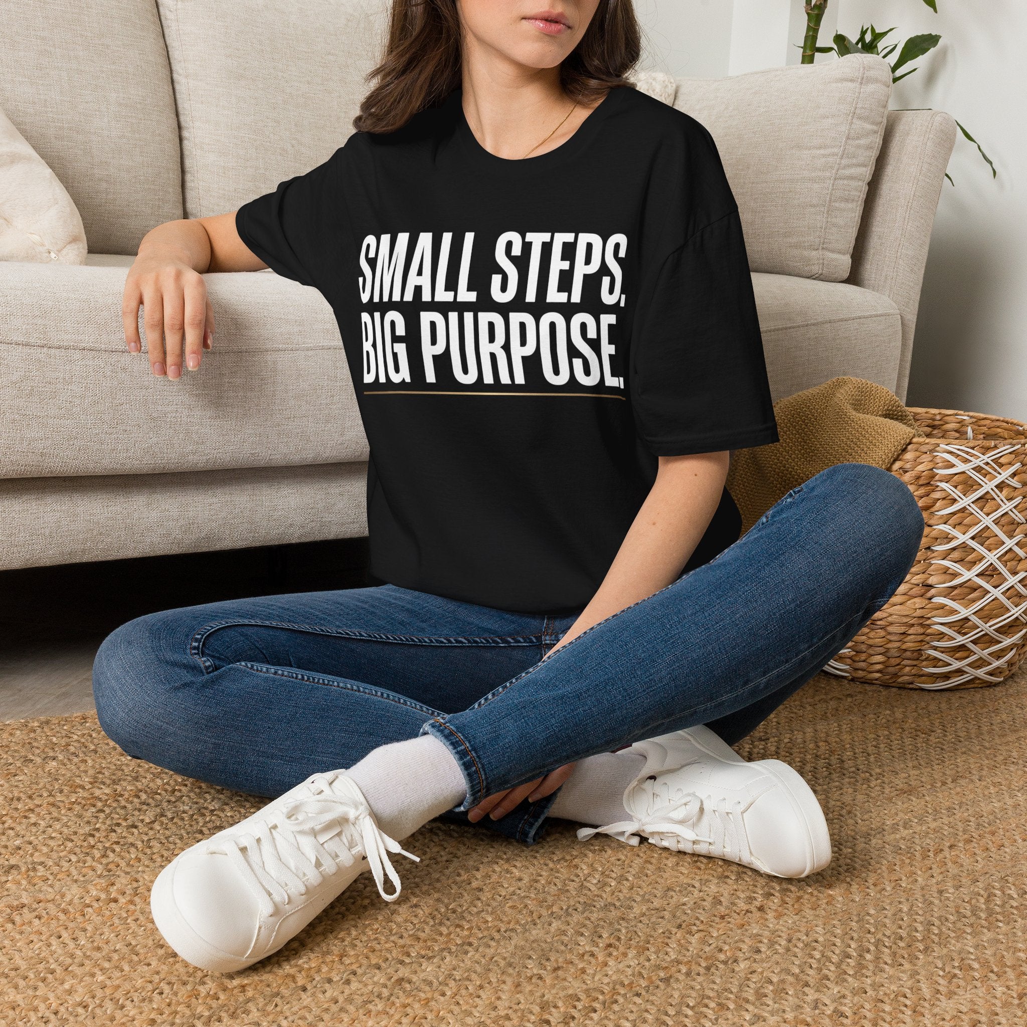 'Small Steps Big Purpose' T-Shirt