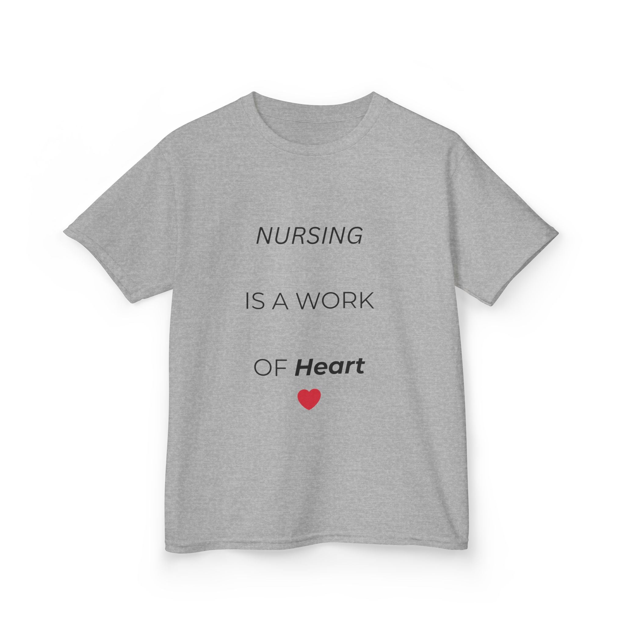 Kids Tee — "Nursing Is A Work Of Heart" Heartfelt Pediatric Nurse T‑Shirt