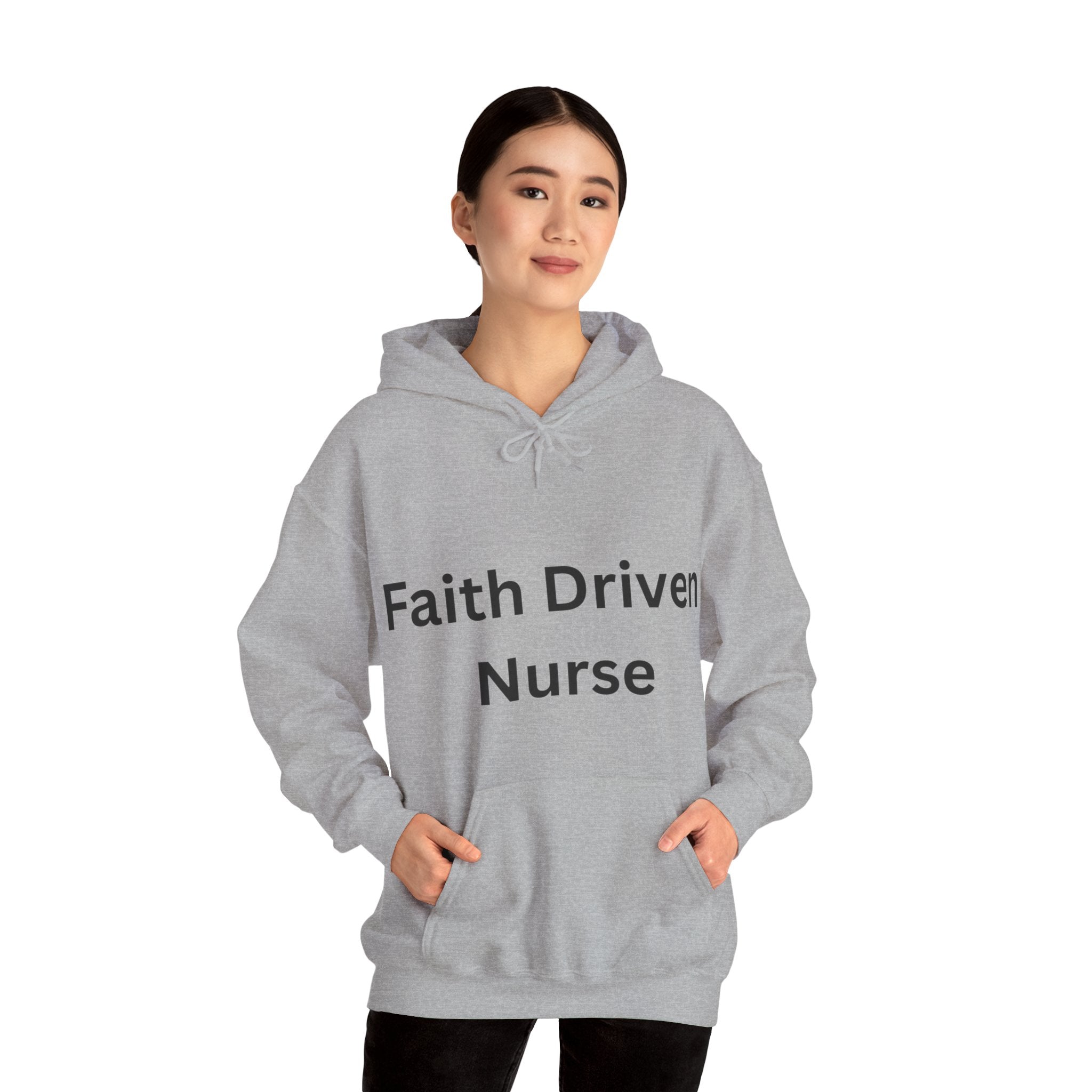 Faith Driven Nurse Hoodie – Inspirational Christian Nurse Sweatshirt, Gift for Nurses, Faith Based Medical Apparel