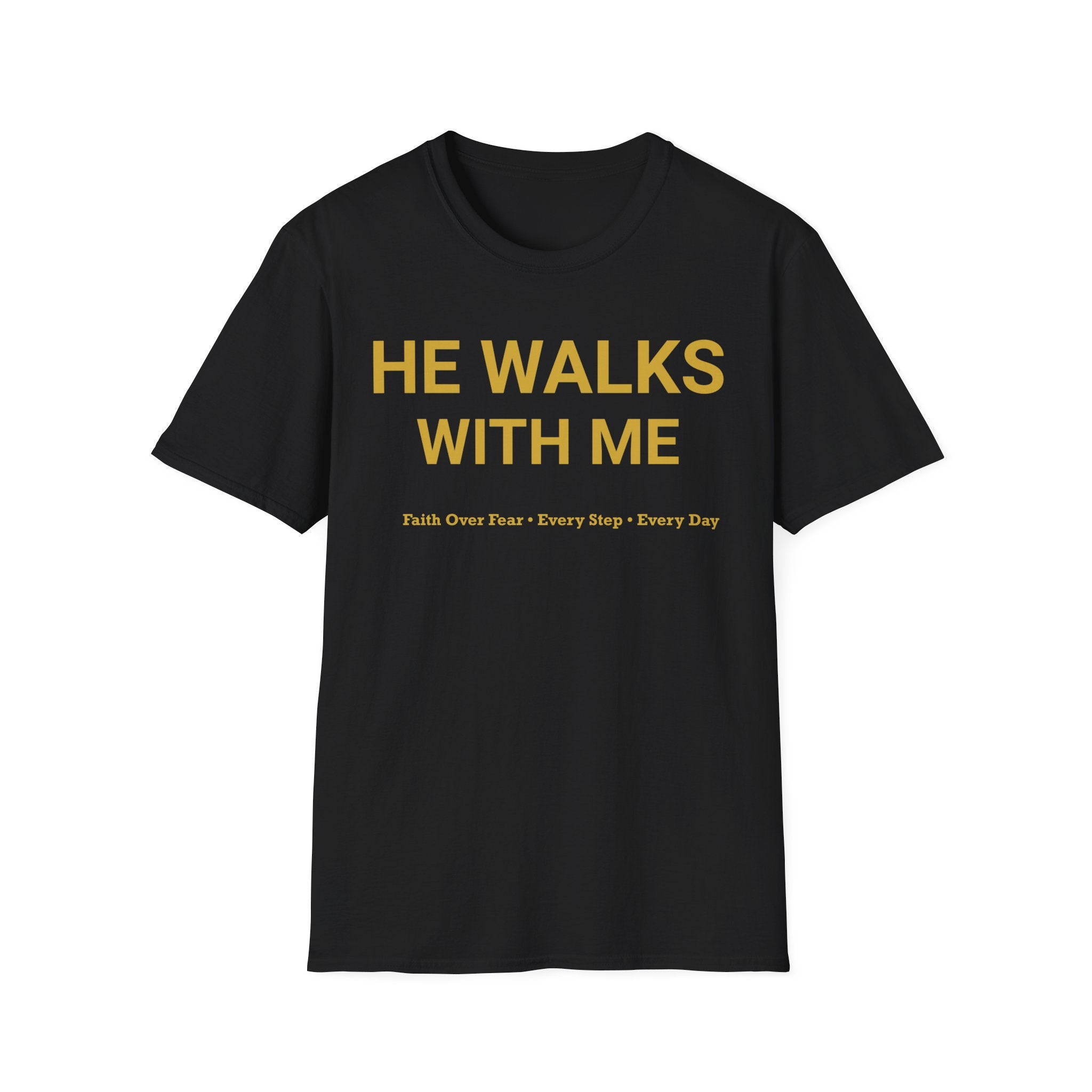 Faith "He Walks With Me" T-Shirt — Inspirational Christian Tee