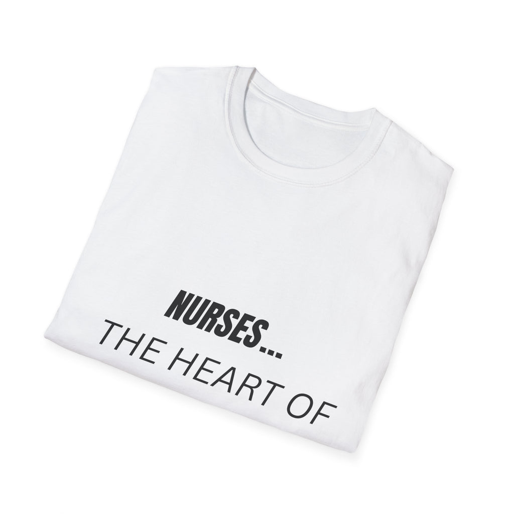Nurse T-Shirt – "Nurses... The Heart of Healthcare" Comfort Tee