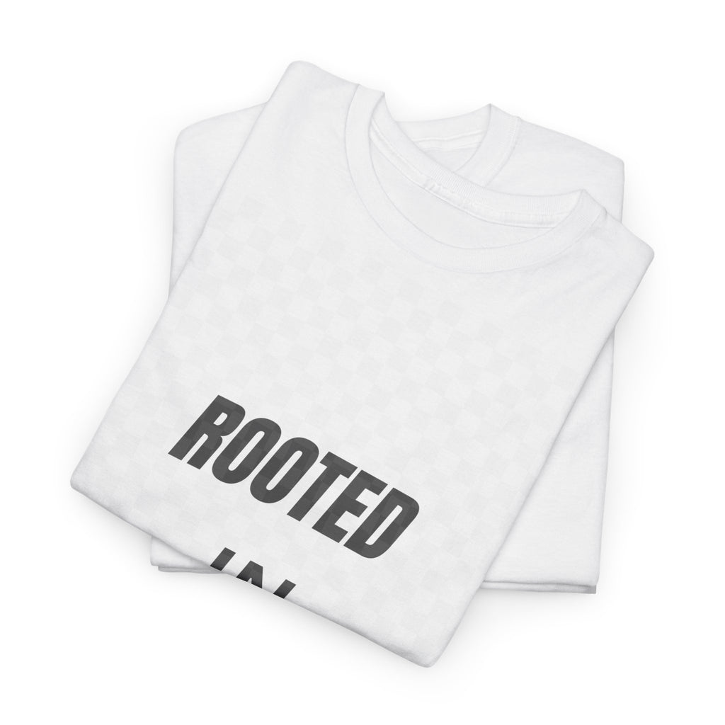 Rooted In Discipline T-Shirt – Minimalist Motivational Streetwear