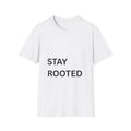 Stay Rooted T-Shirt | Minimalist Motivational Tee | Faith Inspired Shirt | Discipline Mindset Clothing | Streetwear Gift