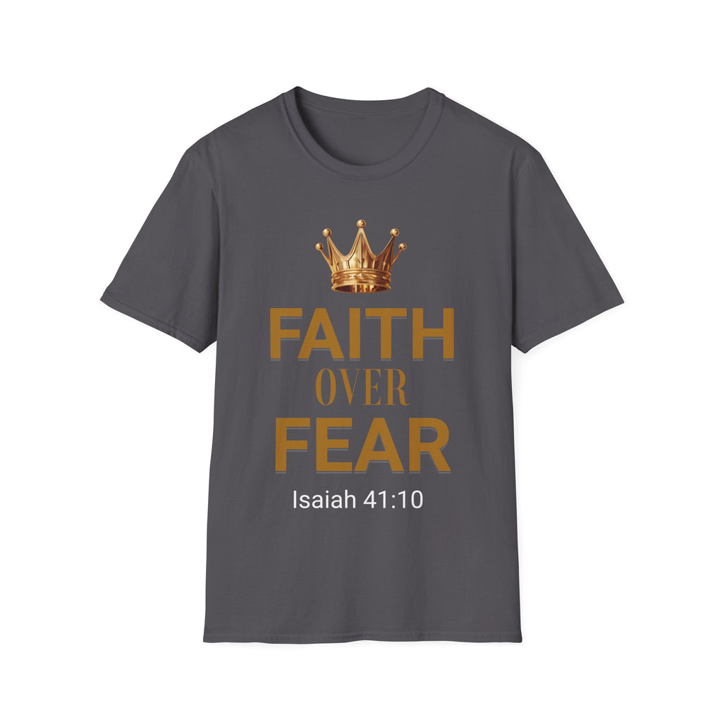 Faith Over Fear T-Shirt — Gold Crown Christian Tee