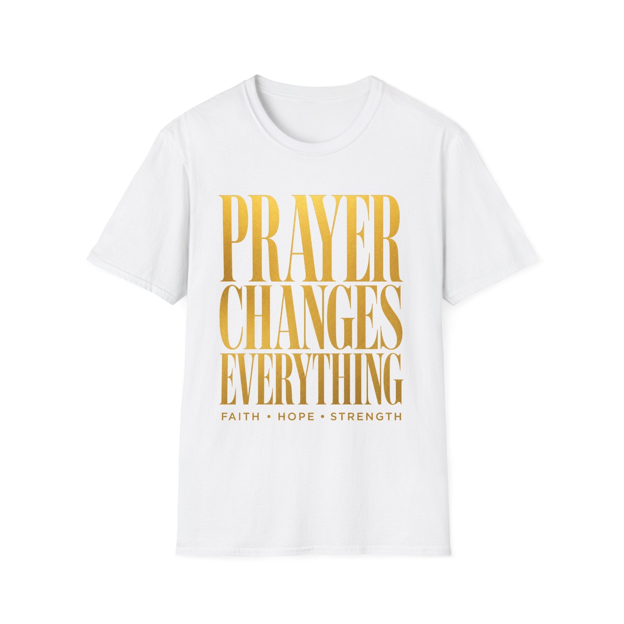 Prayer Changes Everything T‑Shirt