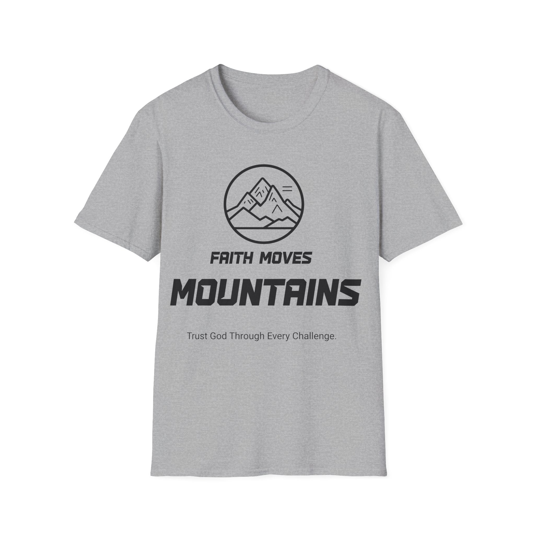 Faith Moves Mountains Christian T-Shirt – Inspirational Faith Apparel