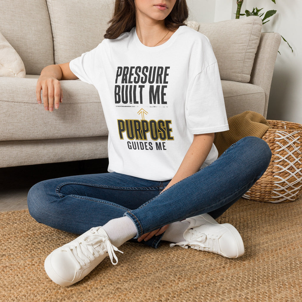T-Shirt — "Pressure Built Me, Purpose Guides Me" Inspirational Motivational Tee