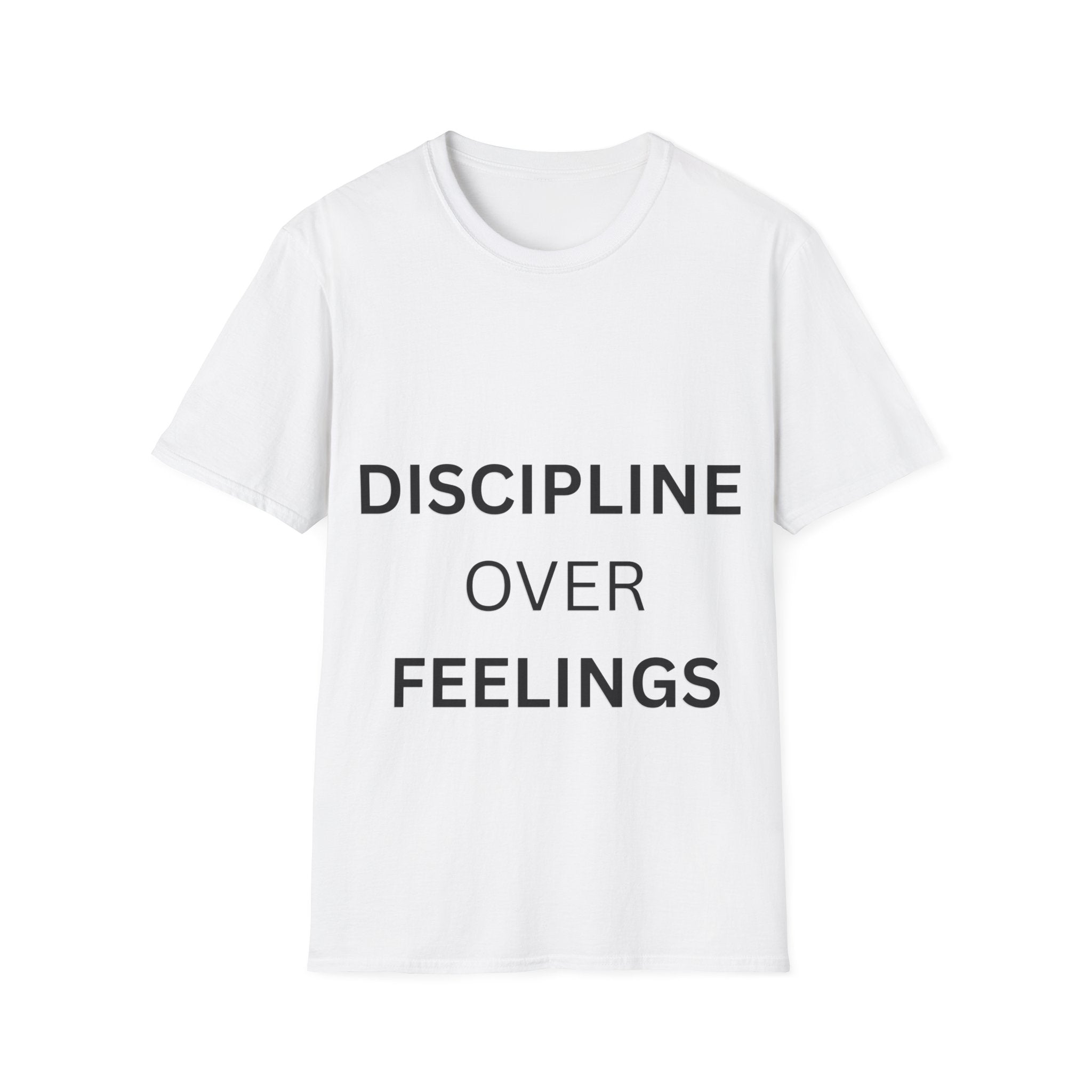 DISCIPLINE OVER FEELINGS – Motivational T-Shirt | Pride & Purpose