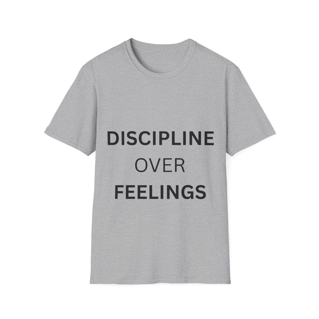Discipline Over Feelings T-Shirt | Motivation & Faith Apparel