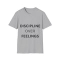 Discipline Over Feelings T-Shirt | Motivation & Faith Apparel