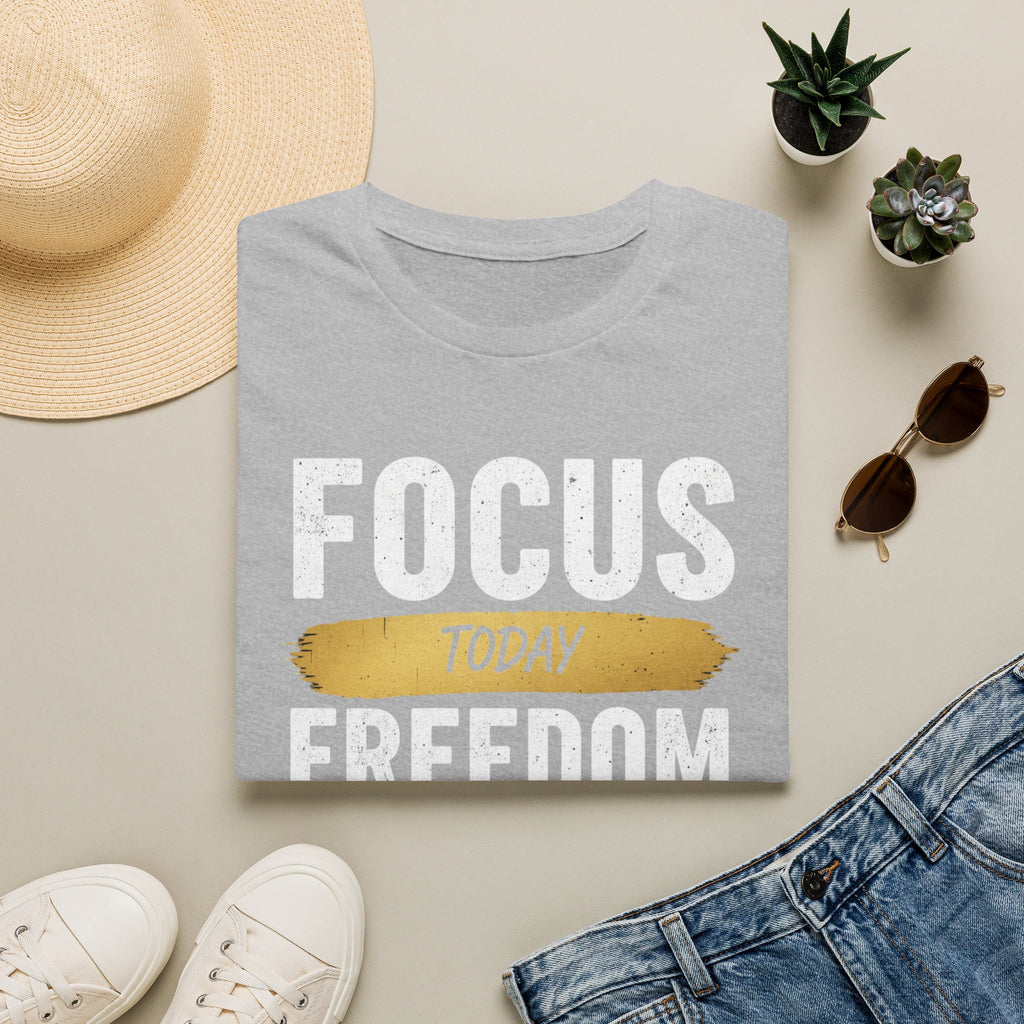 T-Shirt — "Focus Today, Rest Tomorrow" Gold Brush Stroke Inspirational Tee