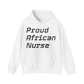 Proud African Nurse Hoodie | Nurse Pride Hoodie for Healthcare Workers