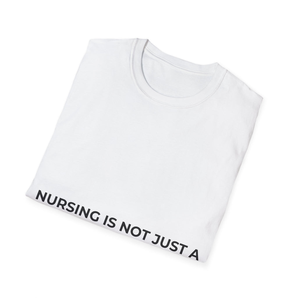 Nurse Calling T-Shirt | Nursing Is Not Just A Job It’s A Calling | Nurse Gift | Nurse Life Shirt | Healthcare Worker Tee