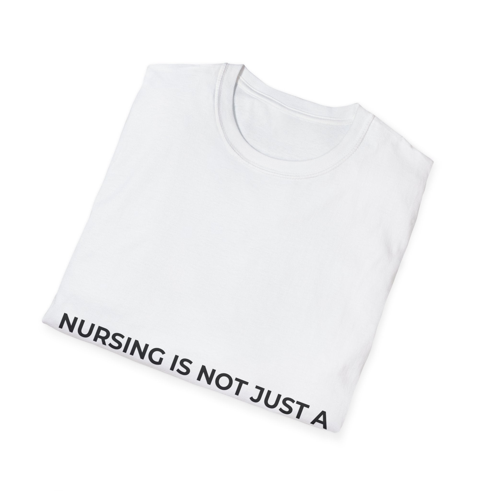 Nurse Calling T-Shirt | Nursing Is Not Just A Job It’s A Calling | Nurse Gift | Nurse Life Shirt | Healthcare Worker Tee