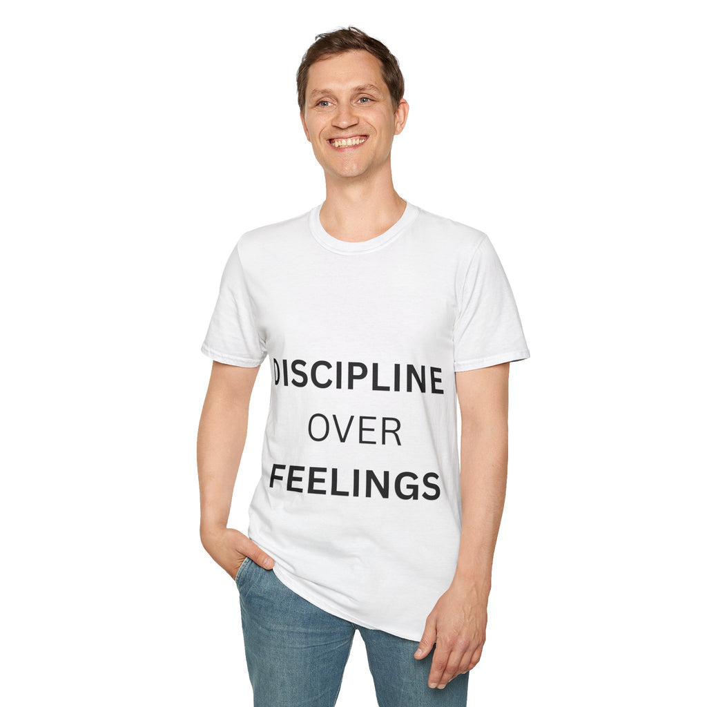 DISCIPLINE OVER FEELINGS – Motivational T-Shirt | Pride & Purpose