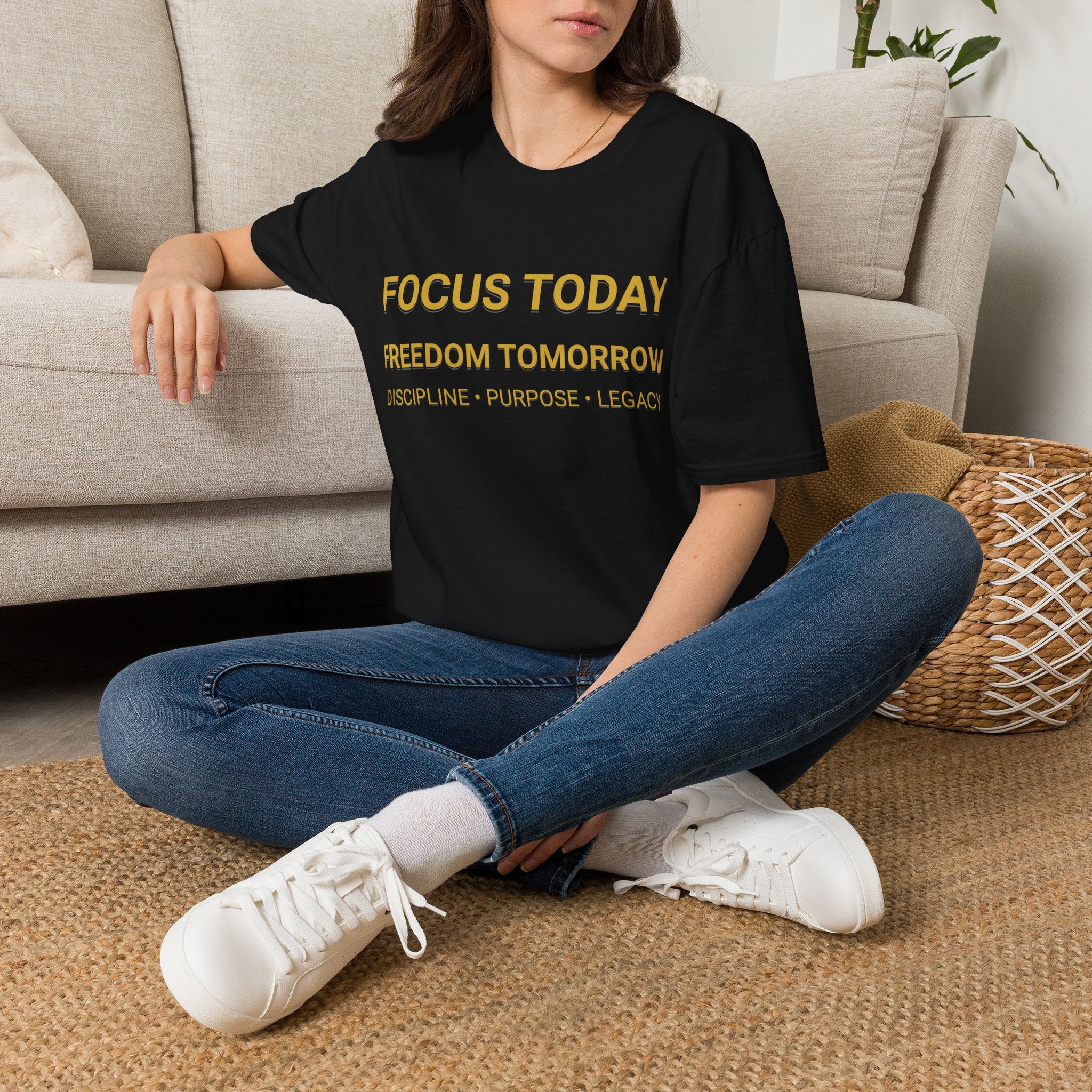 Focus Today Freedom Tomorrow Motivational T-Shirt