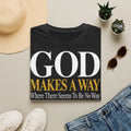 God Makes A Way T-Shirt — Inspirational Christian Faith Tee