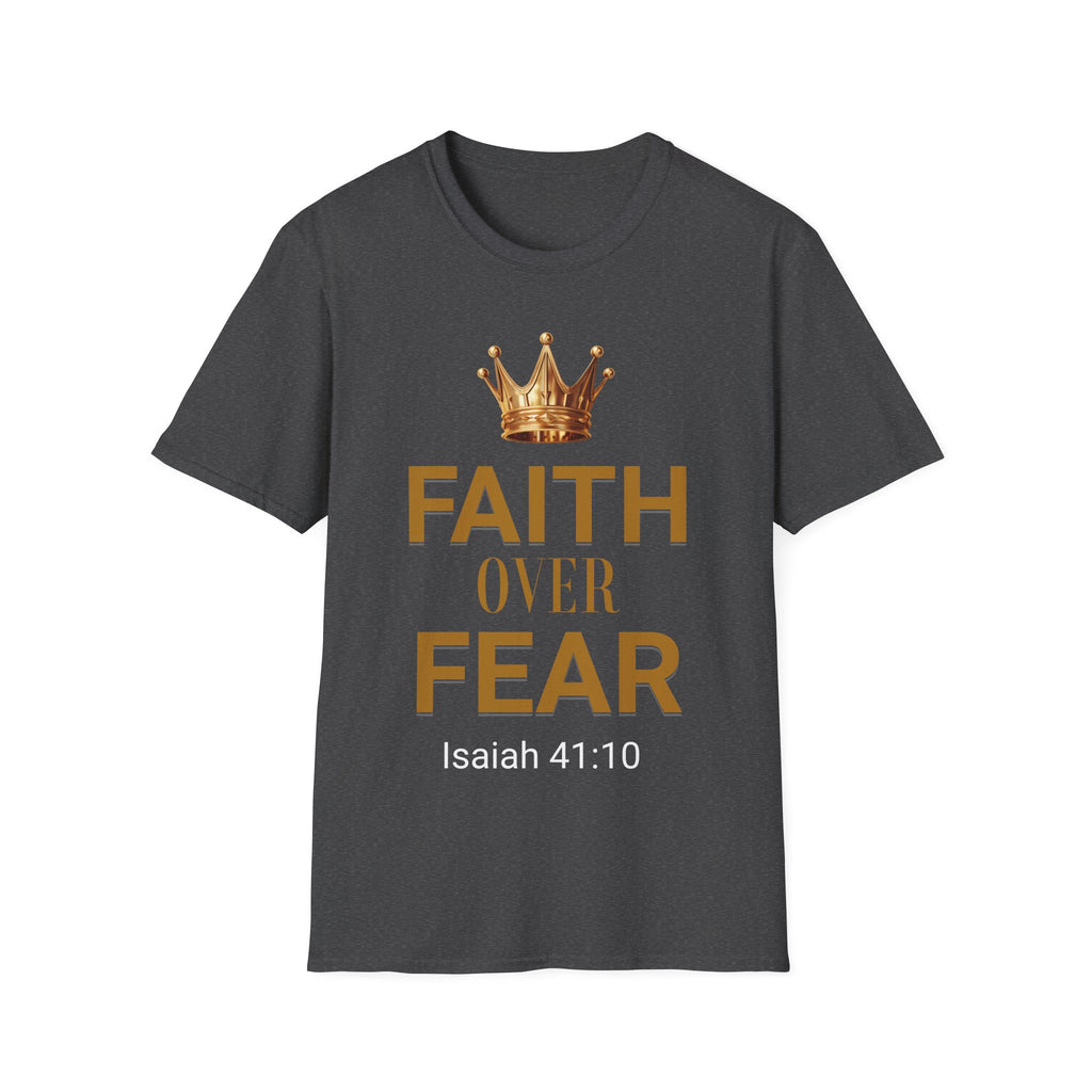 Faith Over Fear T-Shirt — Gold Crown Christian Tee