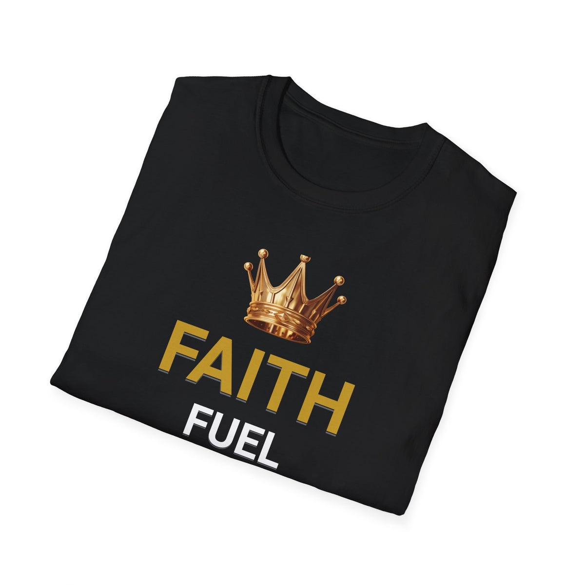 Faith Fuel Purpose Tee — Christian Inspirational Crown T-Shirt