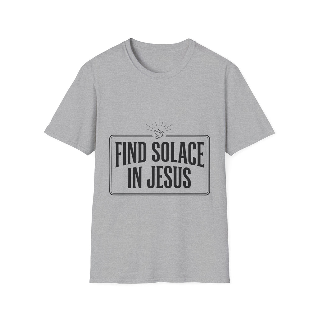 Find Solace in Jesus T-Shirt — Christian Faith Inspirational Tee
