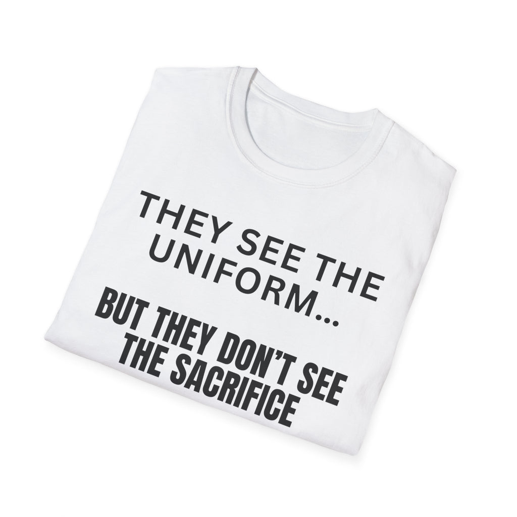 Nurse Shirt, They See The Uniform But Not The Sacrifice, Nursing Is A Calling T-Shirt, Nurse Gift, Nurse Life Tee, Healthcare Worker Shirt