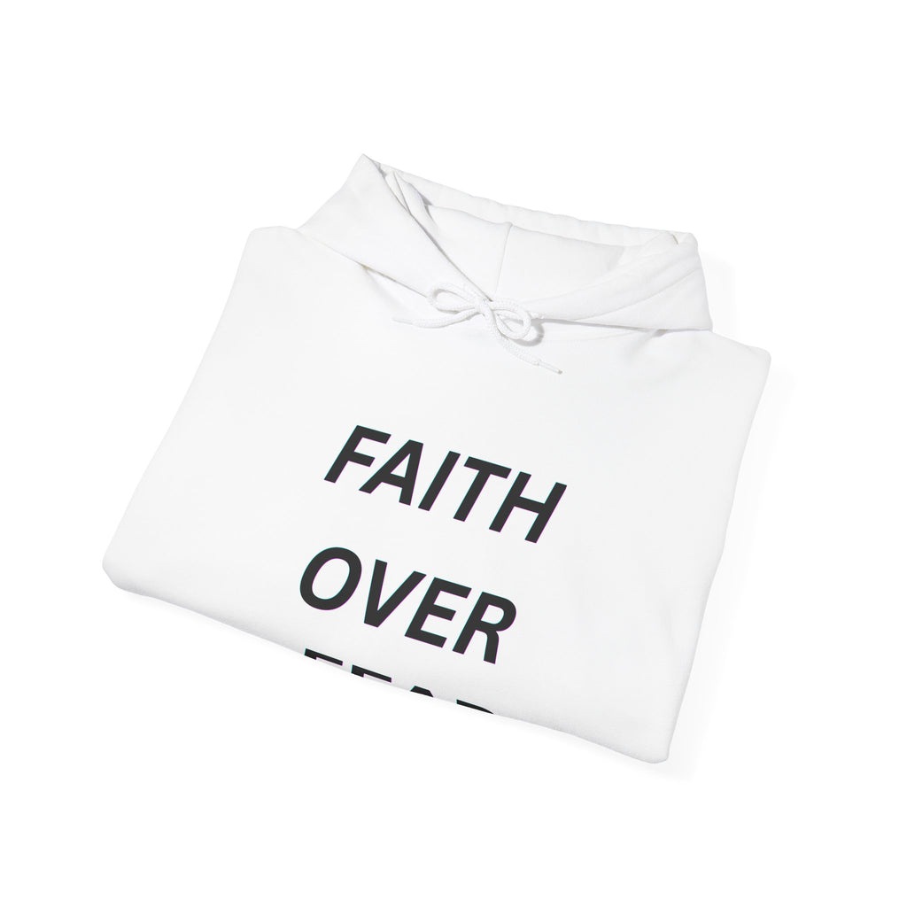 Faith Over Fear Hoodie – Inspirational Christian Pullover